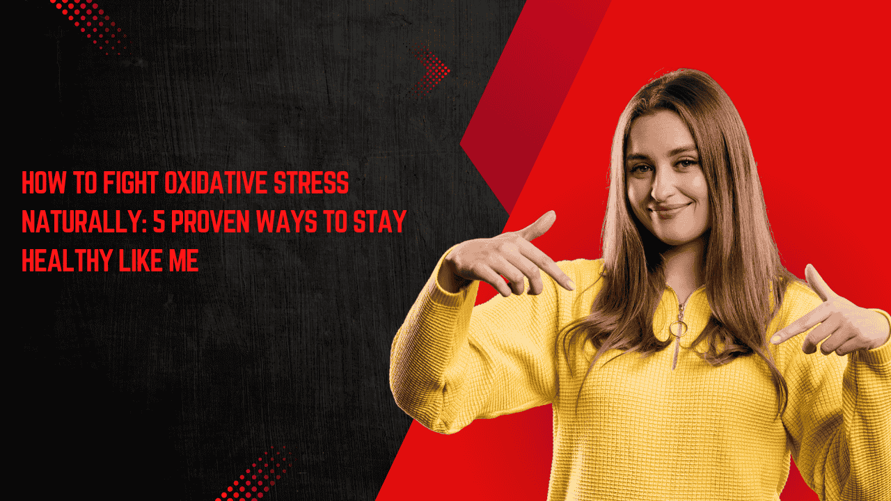 How to fight oxidative stress